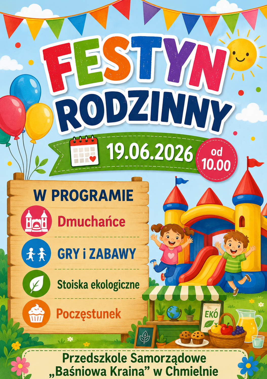 Piknik rodzinny 19.06.2026 od 10.00 w programie dmuchańce gry i zabawy stoiska ekologiczne poczęstunek