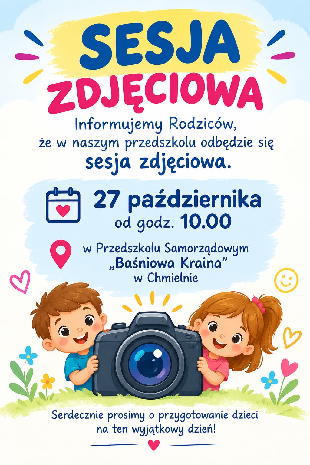 Plakat informujący o sesji zdjęciowej 27.10.2026 o godz.10.00.
